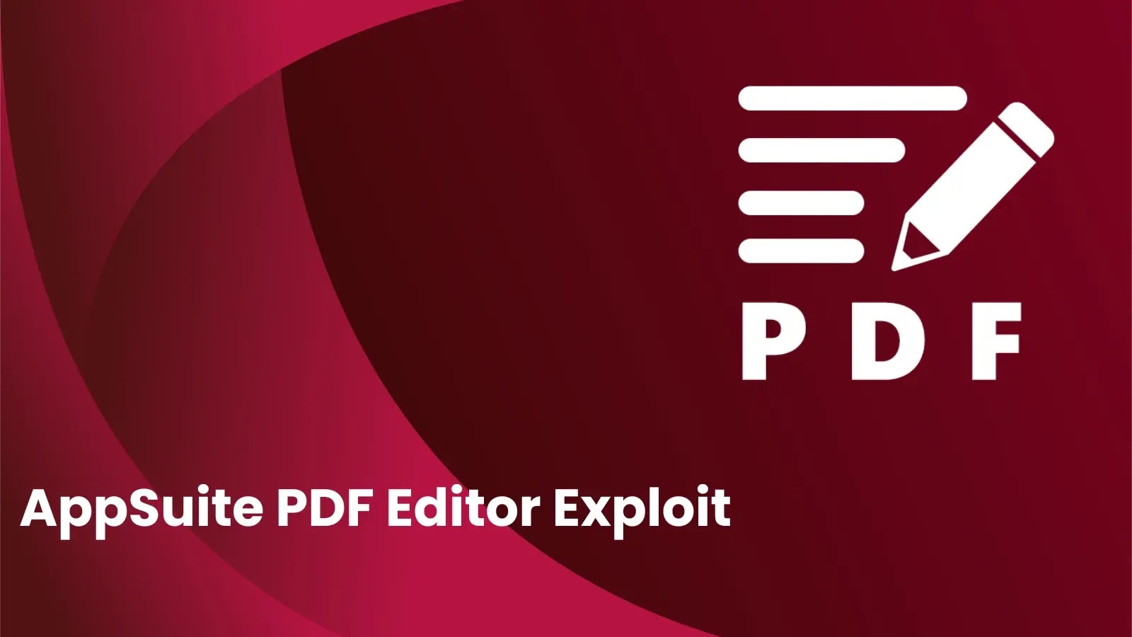 AppSuite PDF Editor Exploit Lets Hackers Run Arbitrary Commands
