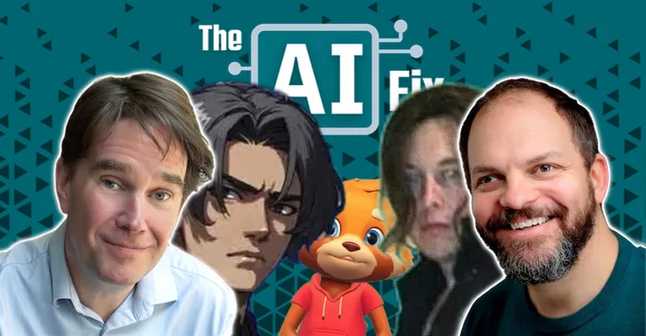 The AI Fix #60: Elon’s AI girlfriend, the arsonist red panda, and the AI that will kill you