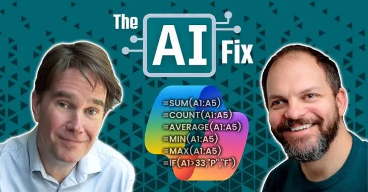 The AI Fix #65: Excel Copilot will wreck your data, and can AI fix social media?